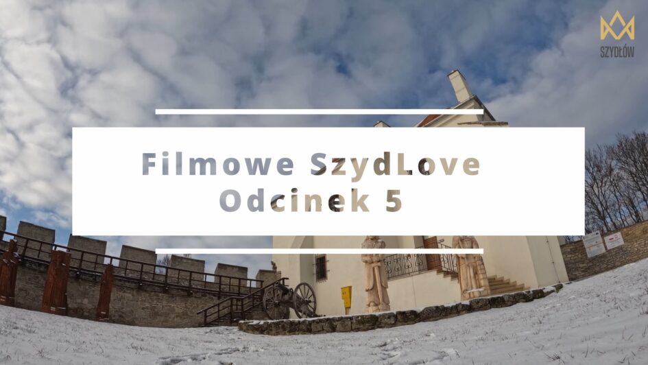 Filmowe SzydLove 5. Zamek w Szydłowie: artefakty